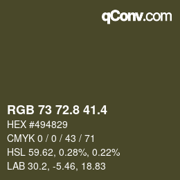カラーコード: RGB 73 72.8 41.4 | qconv.com