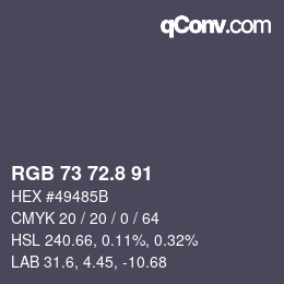 Color code: RGB 73 72.8 91 | qconv.com