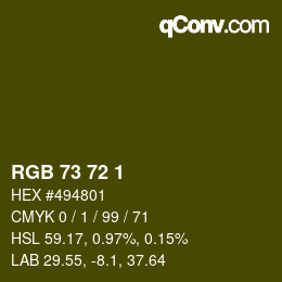 Color code: RGB 73 72 1 | qconv.com