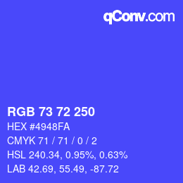 Color code: RGB 73 72 250 | qconv.com