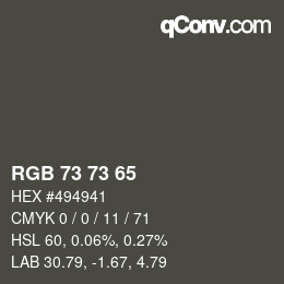 Farbcode: RGB 73 73 65 | qconv.com