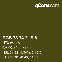カラーコード: RGB 73 74.2 19.6 | qconv.com