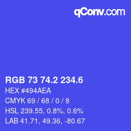 カラーコード: RGB 73 74.2 234.6 | qconv.com