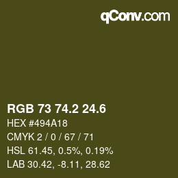 カラーコード: RGB 73 74.2 24.6 | qconv.com