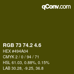 カラーコード: RGB 73 74.2 4.6 | qconv.com