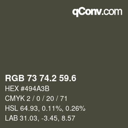 カラーコード: RGB 73 74.2 59.6 | qconv.com