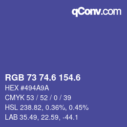 カラーコード: RGB 73 74.6 154.6 | qconv.com
