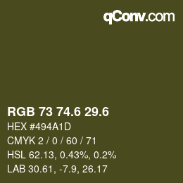 カラーコード: RGB 73 74.6 29.6 | qconv.com