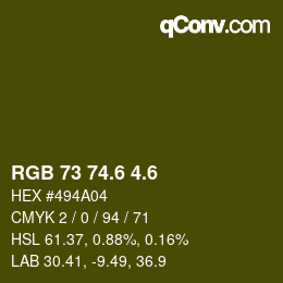 カラーコード: RGB 73 74.6 4.6 | qconv.com