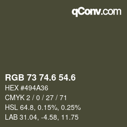 カラーコード: RGB 73 74.6 54.6 | qconv.com