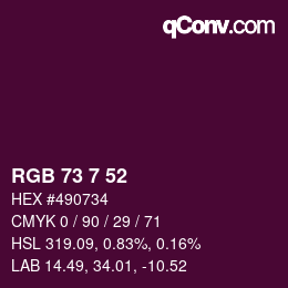 カラーコード: RGB 73 7 52 | qconv.com
