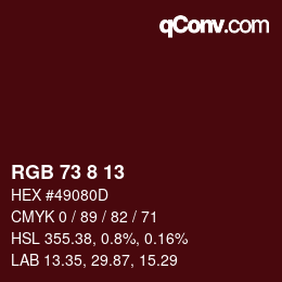 カラーコード: RGB 73 8 13 | qconv.com