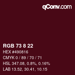 Color code: RGB 73 8 22 | qconv.com