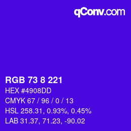 Color code: RGB 73 8 221 | qconv.com