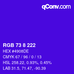 颜色代码: RGB 73 8 222 | qconv.com