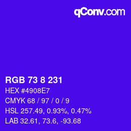 Color code: RGB 73 8 231 | qconv.com