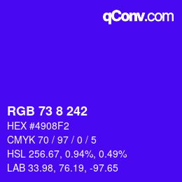 Farbcode: RGB 73 8 242 | qconv.com