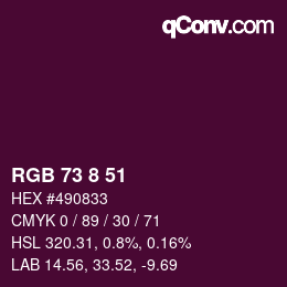 Color code: RGB 73 8 51 | qconv.com