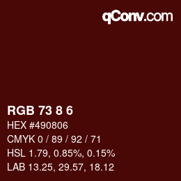 Color code: RGB 73 8 6 | qconv.com