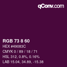 カラーコード: RGB 73 8 60 | qconv.com