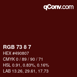 カラーコード: RGB 73 8 7 | qconv.com
