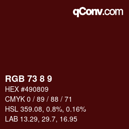 Color code: RGB 73 8 9 | qconv.com