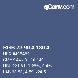 カラーコード: RGB 73 90.4 130.4 | qconv.com