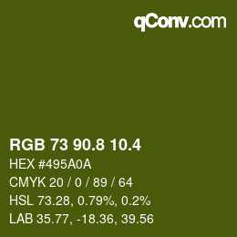 カラーコード: RGB 73 90.8 10.4 | qconv.com