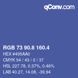 カラーコード: RGB 73 90.8 160.4 | qconv.com