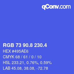 カラーコード: RGB 73 90.8 230.4 | qconv.com