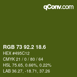 カラーコード: RGB 73 92.2 18.6 | qconv.com