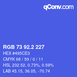 カラーコード: RGB 73 92.2 227 | qconv.com