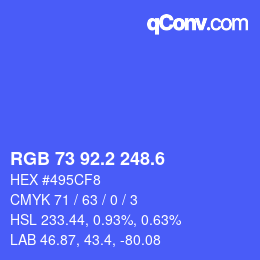 カラーコード: RGB 73 92.2 248.6 | qconv.com