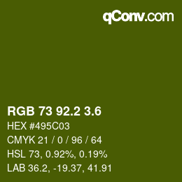カラーコード: RGB 73 92.2 3.6 | qconv.com