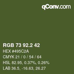 カラーコード: RGB 73 92.2 42 | qconv.com