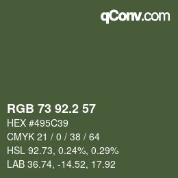 カラーコード: RGB 73 92.2 57 | qconv.com