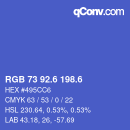 カラーコード: RGB 73 92.6 198.6 | qconv.com