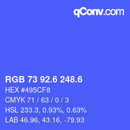 カラーコード: RGB 73 92.6 248.6 | qconv.com