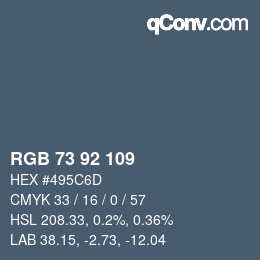 カラーコード: RGB 73 92 109 | qconv.com