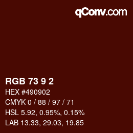 Color code: RGB 73 9 2 | qconv.com