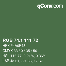 カラーコード: RGB 74.1 111 72 | qconv.com