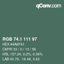 Color code: RGB 74.1 111 97 | qconv.com
