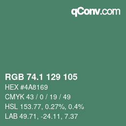 カラーコード: RGB 74.1 129 105 | qconv.com