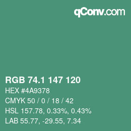 カラーコード: RGB 74.1 147 120 | qconv.com