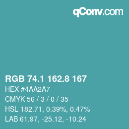 カラーコード: RGB 74.1 162.8 167 | qconv.com