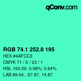 カラーコード: RGB 74.1 252.8 195 | qconv.com