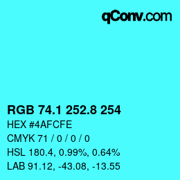 カラーコード: RGB 74.1 252.8 254 | qconv.com