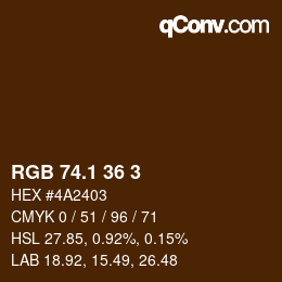 Color code: RGB 74.1 36 3 | qconv.com