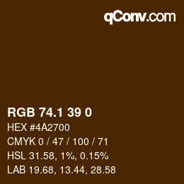 カラーコード: RGB 74.1 39 0 | qconv.com