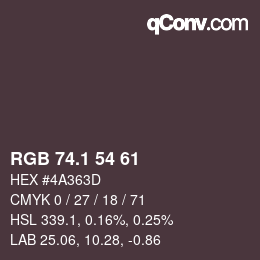 カラーコード: RGB 74.1 54 61 | qconv.com
